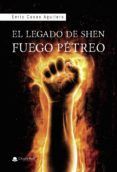 el legado de shen fuego petreo
