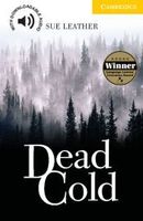 dead cold