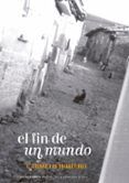 el fin de un mundo