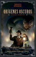 origenes oscuros antologia n 01