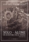 solo  alone un kushtaka en el denali