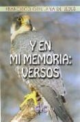 y en mi memoria: versos