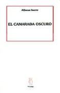 camarada oscuro el