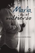 (i.b.d.) maria en el multiverso