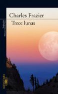 trece lunas