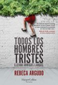 todos los hombres tristes llevan abrigos largos