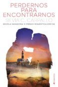 perdernos para encontrarnos