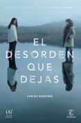 el desorden que dejas