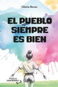 el pueblo siempre es bien