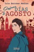 quince dias de agosto