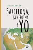 (i.b.d.) barcelona la heroina y yo