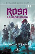 rosa la sanguinaria saga la banda 2