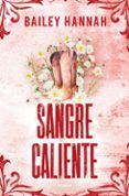 Sangre caliente (El Rancho Wells 2)
