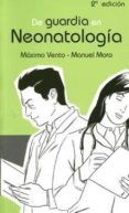 de guardia en neonatologia (2ª ed.)