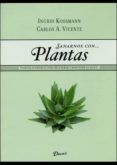 sanarnos con plantas