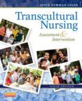 transcultural nursing assessment and intervention 6th ed