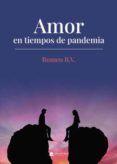 Amor en tiempos de pandemia