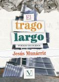 el trago largo