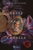 érase una vez un canalla (serie calaveras redimidos 3)