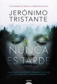 nunca es tarde
