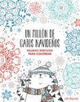 un millon de gatos navidenos felinos festivos para colorear