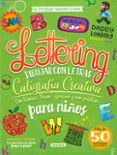 Lettering para niños. Dibujar con letras
