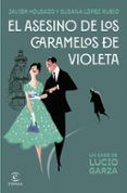 el asesino de los caramelos de violeta