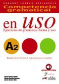 competencia gramatical en uso a2: ejercicios de gramatica: forma y uso