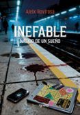 Inefable. Nacido de un sueño