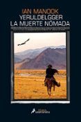 yeruldelgger iii: la muerte nomada