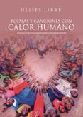 poemas y canciones con calor humano