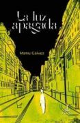 la luz apagada