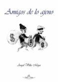 amigos de lo ajeno