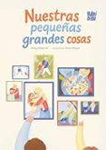 nuestras pequenas grandes cosas