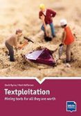 textploitation. mining texts for all they are worth