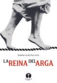 la reina del arga