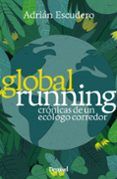 global running cronicas de un ecologo corredor