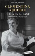 jo era en el cant obra poetica 1913-1972