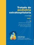 tratado de pediatria extrahospitalaria (2 vol.) (2ª ed.)