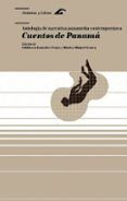 cuentos de panama antologia de narrativa panamena contemporanea