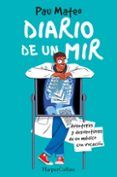 diario de un mir aventuras y desventuras de un medico con vocacion