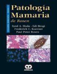 patologia mamaria de rosen (2 vols.) (4ª ed.)