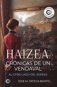 haizea cronicas de un vendaval al otro lado del espejo