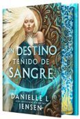 un destino tenido de sangre