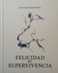 felicidad por supervivencia: poesia virtual
