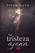 la tristeza ajena