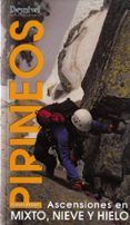 pirineos: ascensiones en mixto nieve y hielo