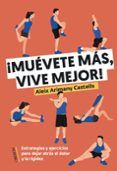 muevete más vive mejor (libros singulares)