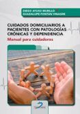 cuidados domiciliarios a pacientes con patologias cronicas y dependenc
