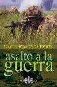 asalto a la guerra